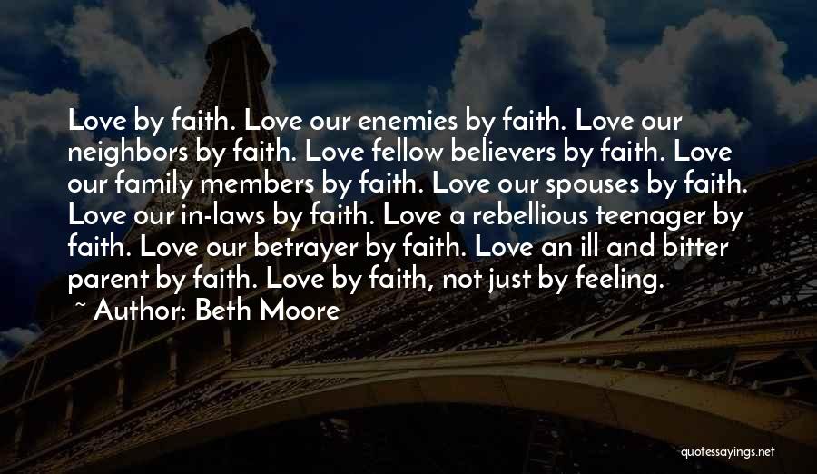 Ill Family Members Quotes By Beth Moore