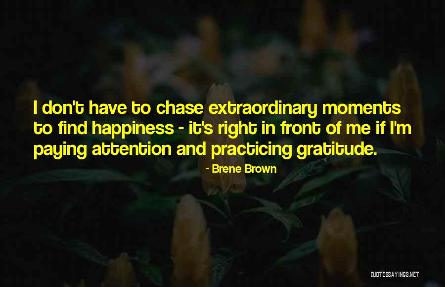 I'll Find Happiness Quotes By Brene Brown I'll Find Happiness Quotes By Brene Brown