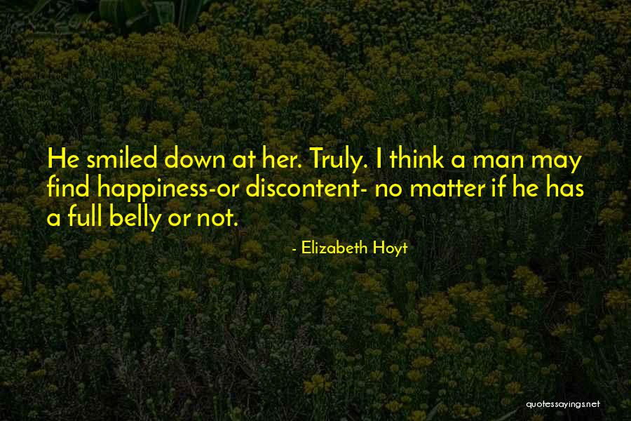 I'll Find Happiness Quotes By Elizabeth Hoyt I'll Find Happiness Quotes By Elizabeth Hoyt