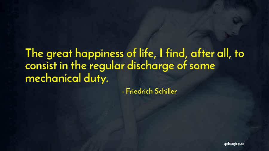 I'll Find Happiness Quotes By Friedrich Schiller I'll Find Happiness Quotes By Friedrich Schiller