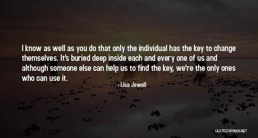 I'll Find Someone Else Quotes By Lisa Jewell