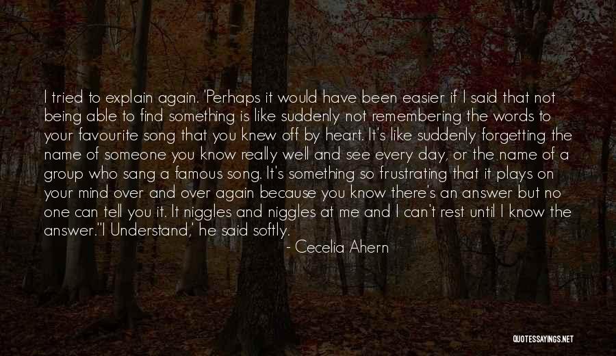 I'll Find Someone Like You Quotes By Cecelia Ahern I'll Find Someone Like You Quotes By Cecelia Ahern