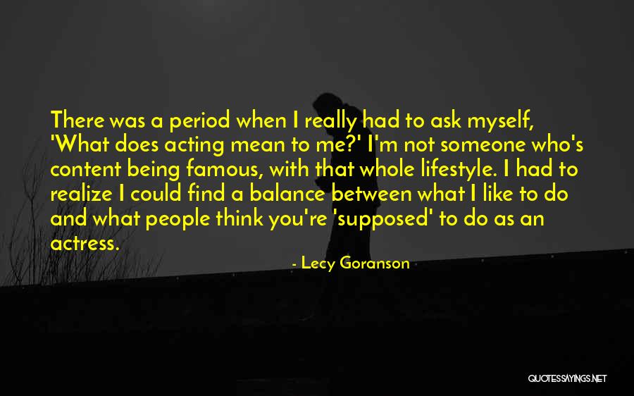 I'll Find Someone Like You Quotes By Lecy Goranson I'll Find Someone Like You Quotes By Lecy Goranson