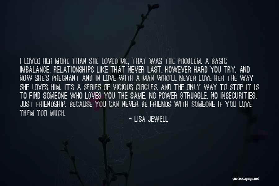 I'll Find Someone Like You Quotes By Lisa Jewell I'll Find Someone Like You Quotes By Lisa Jewell
