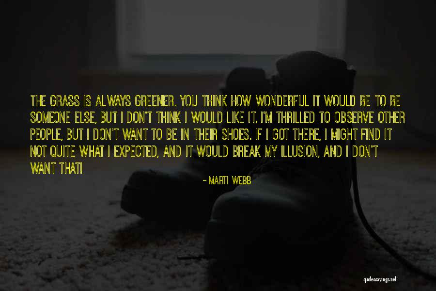 I'll Find Someone Like You Quotes By Marti Webb I'll Find Someone Like You Quotes By Marti Webb