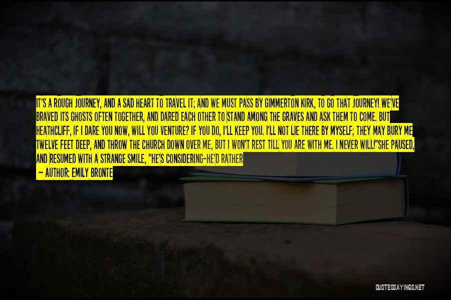 I'll Find You Quotes By Emily Bronte I'll Find You Quotes By Emily Bronte