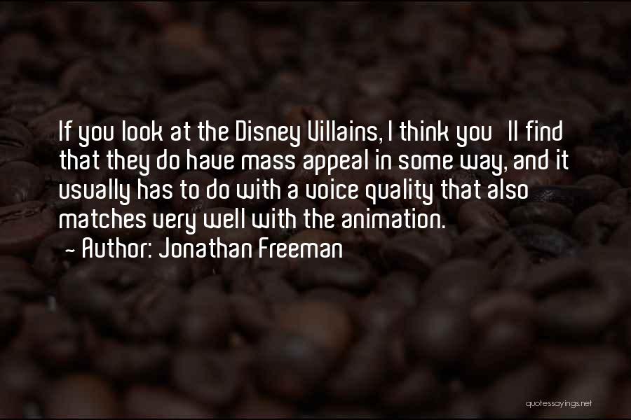 I'll Find You Quotes By Jonathan Freeman