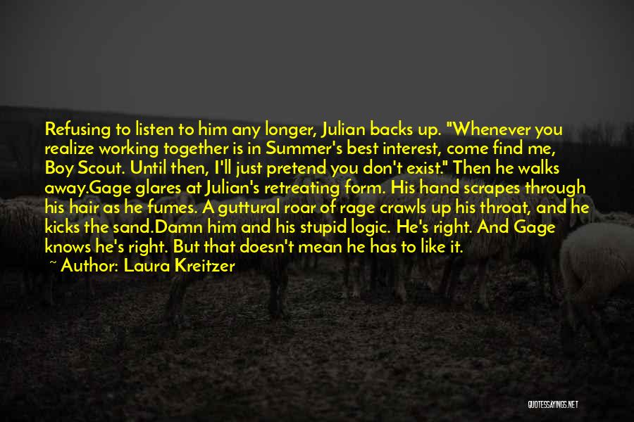 I'll Find You Quotes By Laura Kreitzer