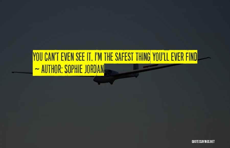 I'll Find You Quotes By Sophie Jordan