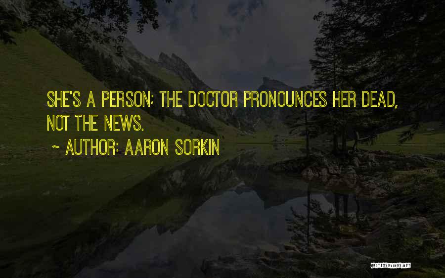 I'll Fix You Quotes By Aaron Sorkin