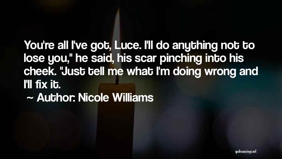 I'll Fix You Quotes By Nicole Williams