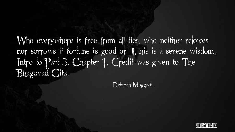 Ill Fortune Quotes By Deborah Moggach Ill Fortune Quotes By Deborah Moggach