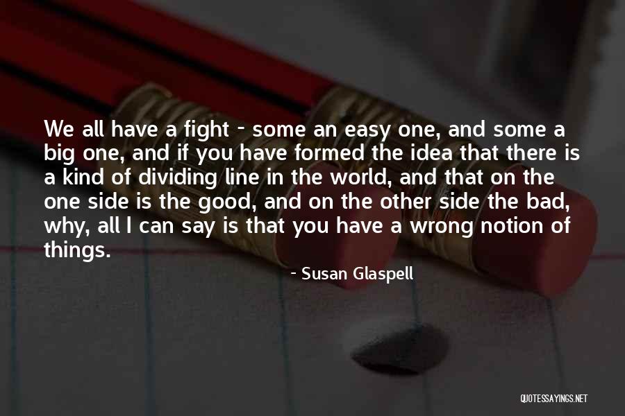Ill Give You The Sun Jandy Nelson Quotes By Susan Glaspell Ill Give You The Sun Jandy Nelson Quotes By Susan Glaspell