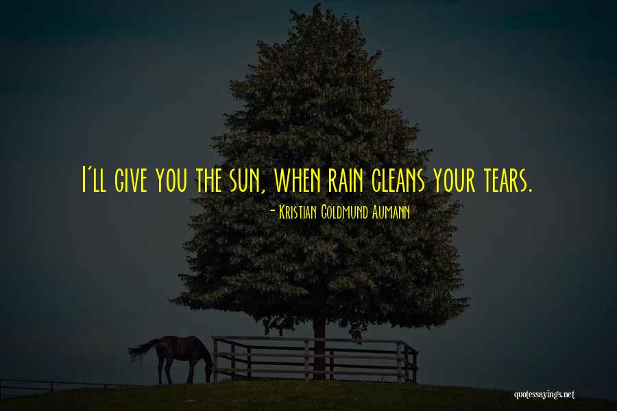 I'll Give You The Sun Quotes By Kristian Goldmund Aumann