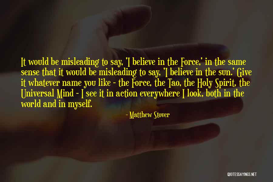 I'll Give You The Sun Quotes By Matthew Stover