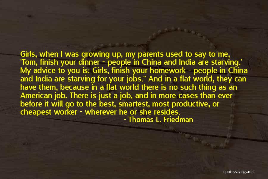 I'll Go Wherever You Will Go Quotes By Thomas L. Friedman I'll Go Wherever You Will Go Quotes By Thomas L. Friedman