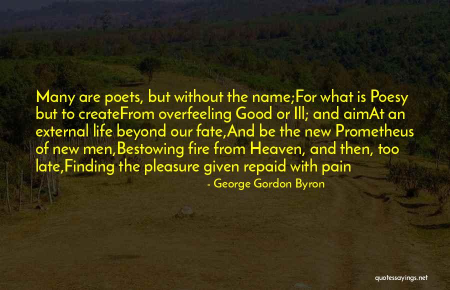 Ill Have A New Life Quotes By George Gordon Byron Ill Have A New Life Quotes By George Gordon Byron