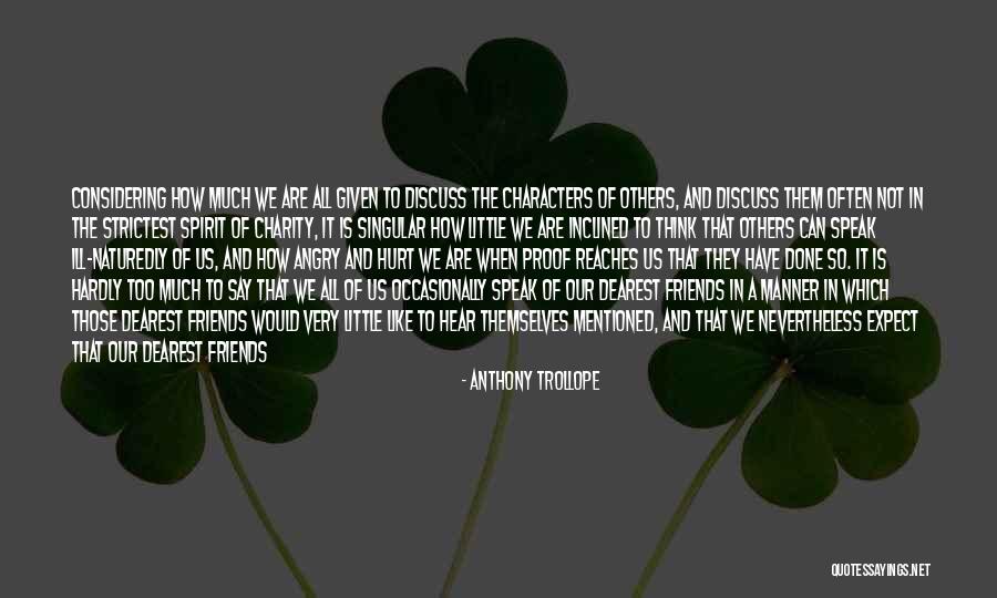 Ill Have To Say Quotes By Anthony Trollope Ill Have To Say Quotes By Anthony Trollope