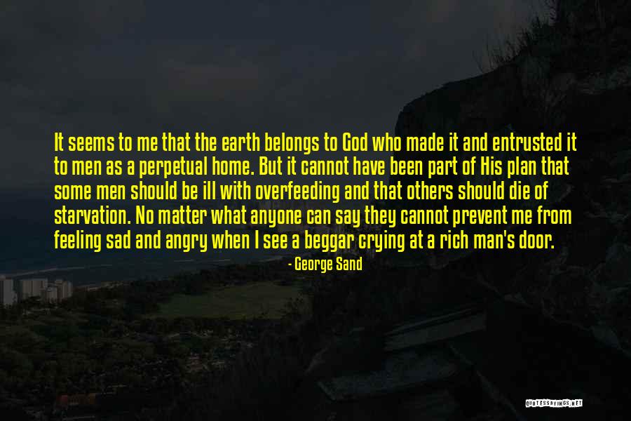 Ill Have To Say Quotes By George Sand Ill Have To Say Quotes By George Sand