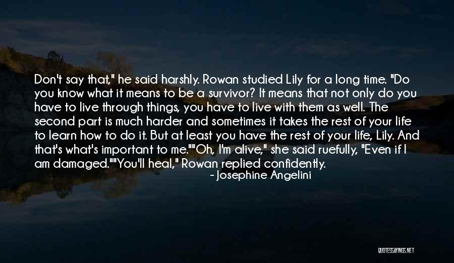 Ill Have To Say Quotes By Josephine Angelini Ill Have To Say Quotes By Josephine Angelini