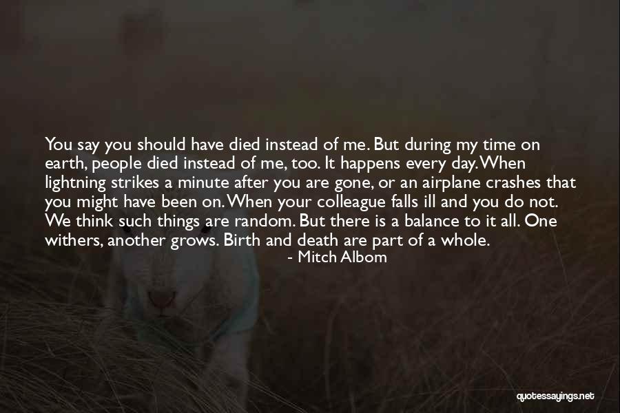 Ill Have To Say Quotes By Mitch Albom Ill Have To Say Quotes By Mitch Albom