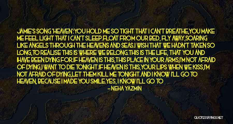 I'll Hold You Tight Quotes By Neha Yazmin