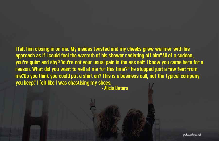I'll Just Keep Quiet Quotes By Alicia Deters I'll Just Keep Quiet Quotes By Alicia Deters