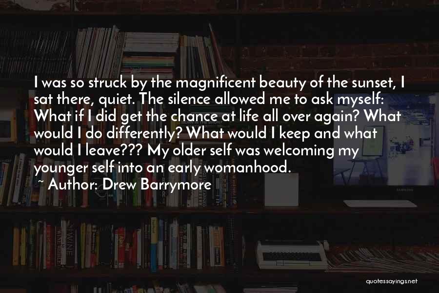 I'll Keep Quiet Quotes By Drew Barrymore