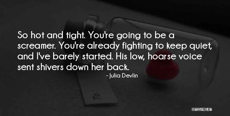 I'll Keep Quiet Quotes By Julia Devlin