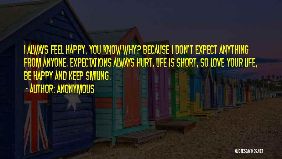 I'll Keep Smiling Quotes By Anonymous