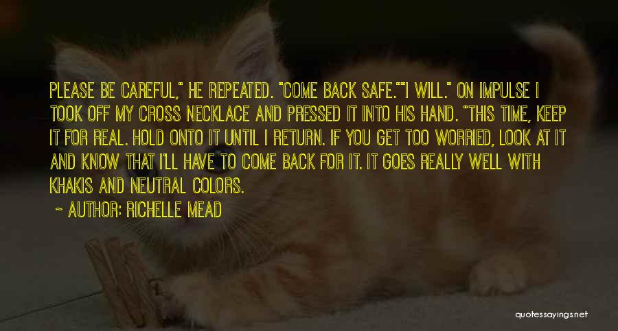 I'll Keep You Safe Quotes By Richelle Mead