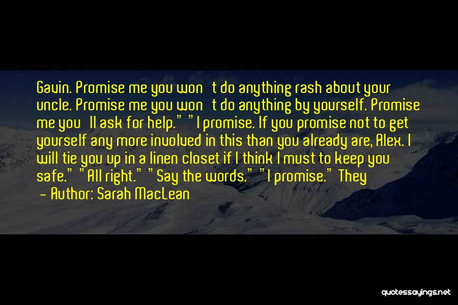 I'll Keep You Safe Quotes By Sarah MacLean