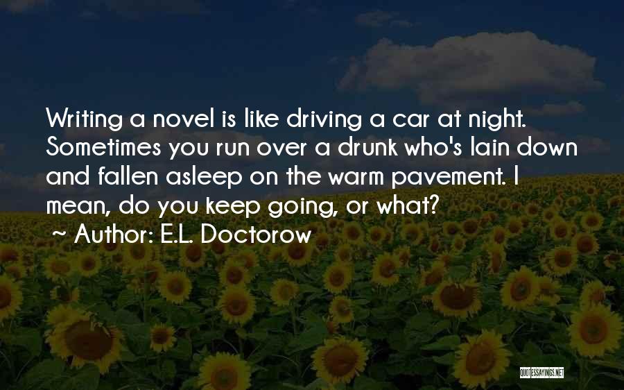 I'll Keep You Warm Quotes By E.L. Doctorow