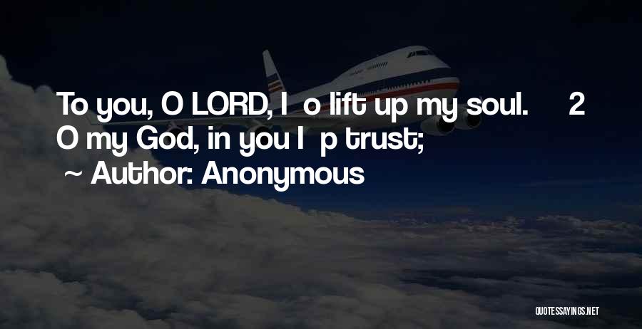 I'll Lift You Up Quotes By Anonymous