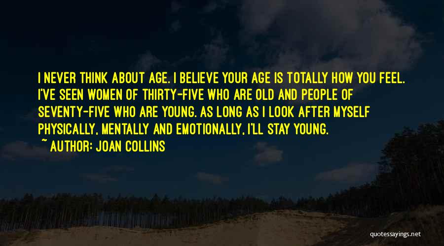 I'll Look After You Quotes By Joan Collins