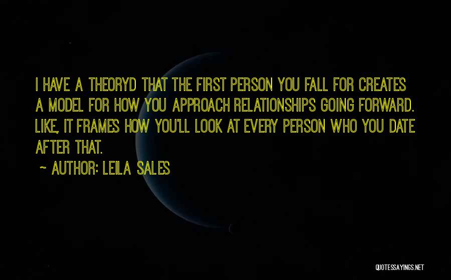 I'll Look After You Quotes By Leila Sales