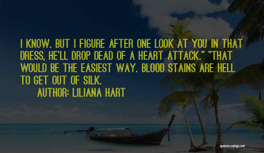 I'll Look After You Quotes By Liliana Hart