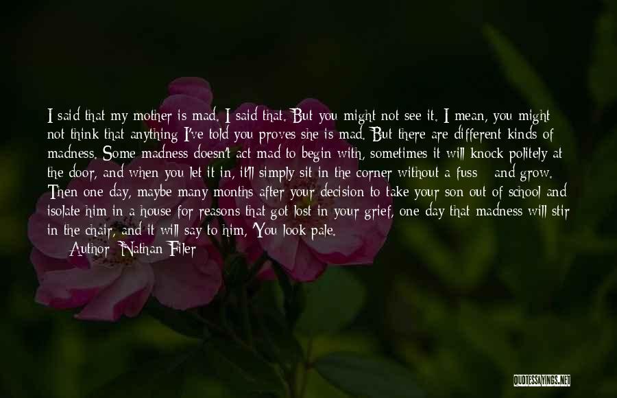 I'll Look After You Quotes By Nathan Filer