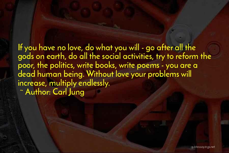 I'll Love You Endlessly Quotes By Carl Jung