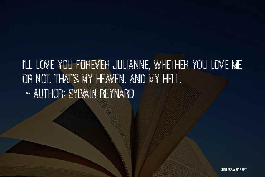 I'll Love You Forever Quotes By Sylvain Reynard