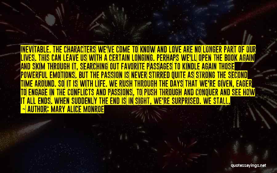 I'll Love You Till The End Of Time Quotes By Mary Alice Monroe