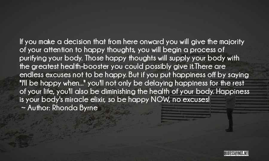 I'll Make You Happy Quotes By Rhonda Byrne