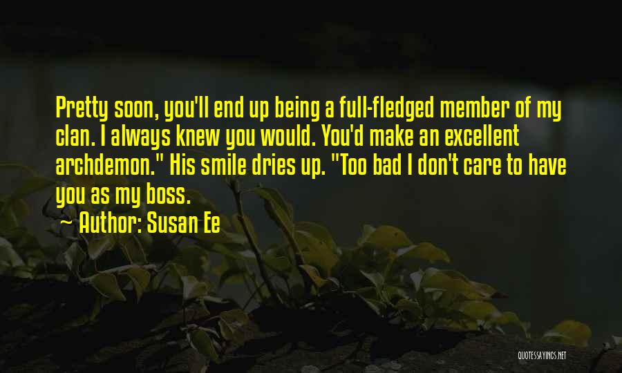 I'll Make You Smile Quotes By Susan Ee