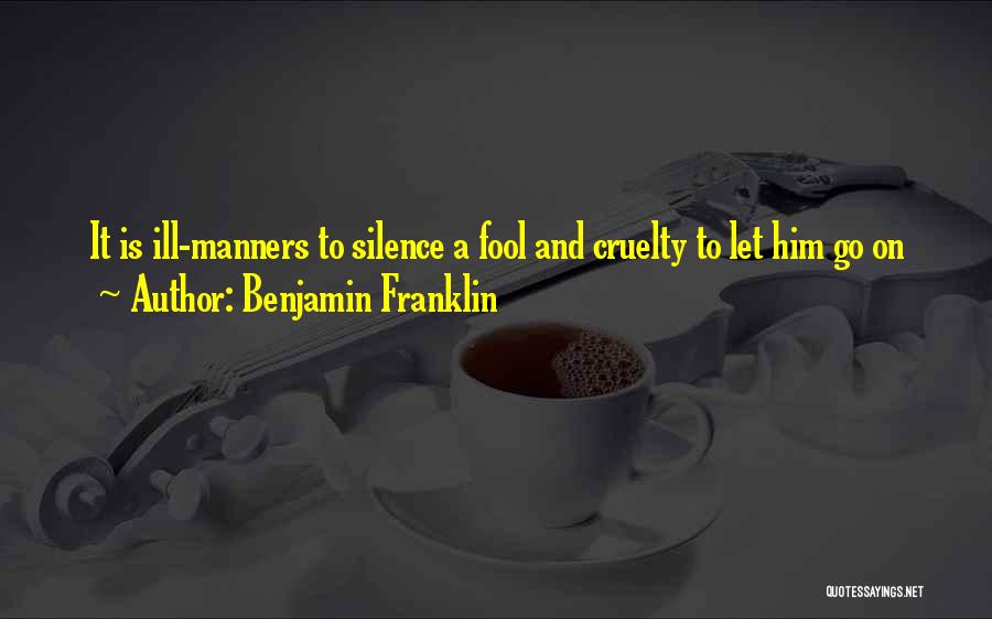 Ill Manners Quotes By Benjamin Franklin