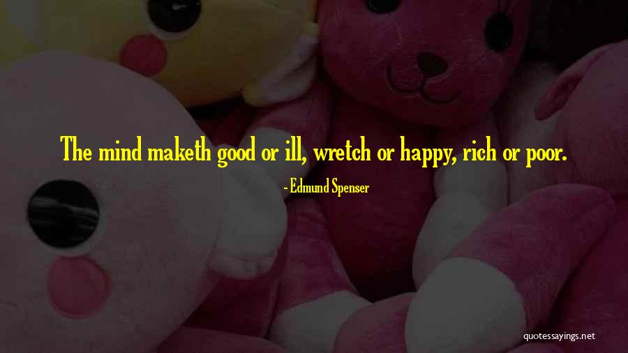 Ill Mind Quotes By Edmund Spenser Ill Mind Quotes By Edmund Spenser