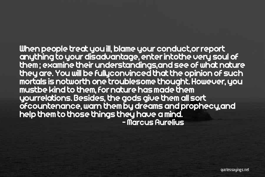 Ill Mind Quotes By Marcus Aurelius Ill Mind Quotes By Marcus Aurelius