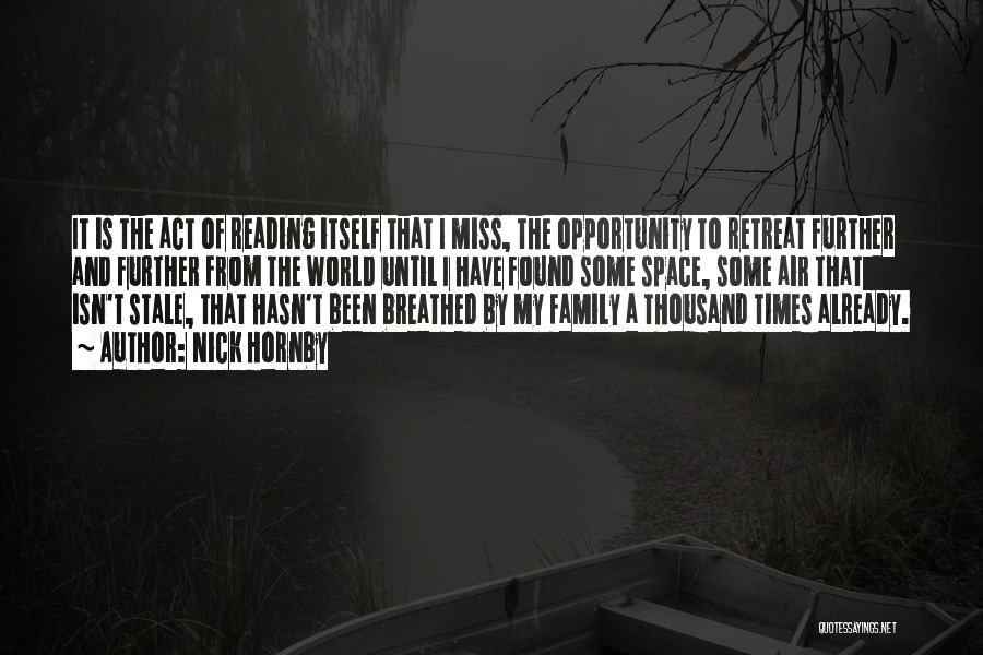 I'll Miss My Family Quotes By Nick Hornby