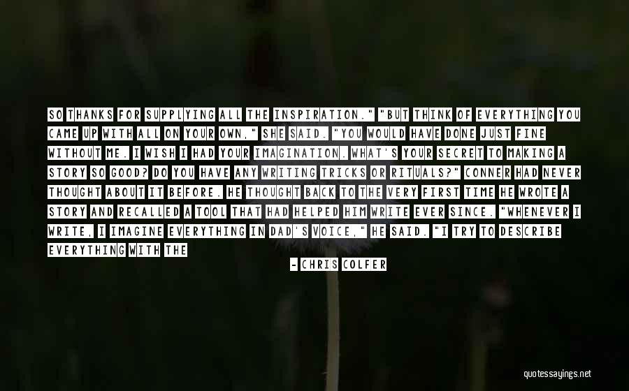 I'll Miss You Dad Quotes By Chris Colfer I'll Miss You Dad Quotes By Chris Colfer
