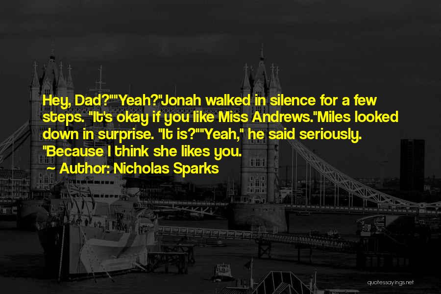 I'll Miss You Dad Quotes By Nicholas Sparks