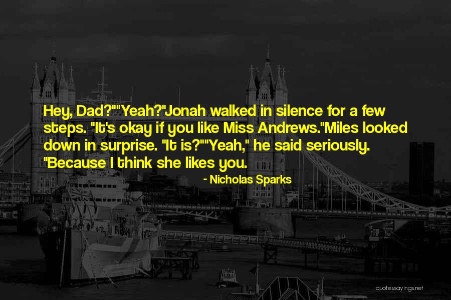 I'll Miss You Dad Quotes By Nicholas Sparks